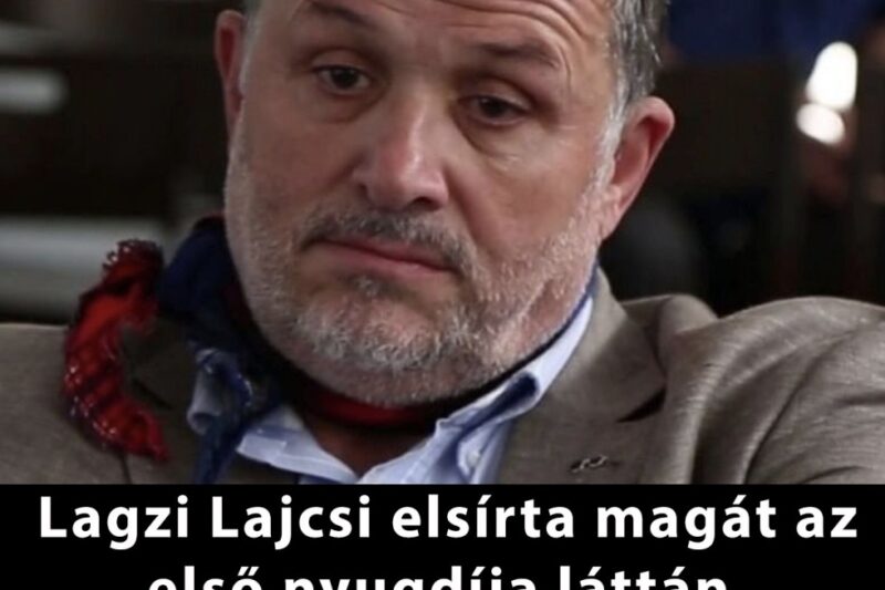 Lagzi Lajcsi elsírta magát az első nyugdíja láttán. 👇𝐂𝐢𝐤𝐤 𝐚 𝐡𝐨𝐳𝐳𝐚́𝐬𝐳𝐨́𝐥𝐚́𝐬𝐨𝐤𝐧𝐚́𝐥!