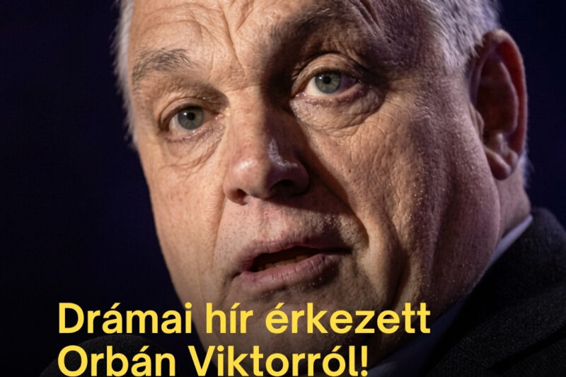 Drámai hír érkezett Orbán Viktorról!Somogyi András jelentette be !